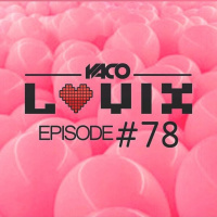  LOVIX Episode 78