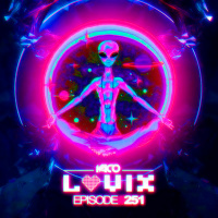 LOVIX Episode 251