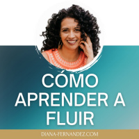 Cómo aprender a FLUIR