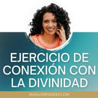 Ejercicio de Conexión con la Divinidad
