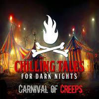 178: Carnival of Creeps - Chilling Tales for Dark Nights