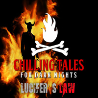 177: Lucifers Law- Chilling Tales for Dark Nights