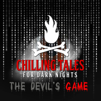 171: The Devils Game - Chilling Tales for Dark Nights