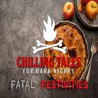 167: Fatal Festivities - Chilling Tales for Dark Nights