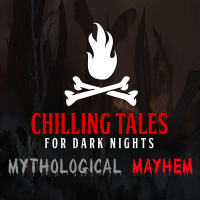 156: Mythological Mayhem - Chilling Tales for Dark Nights