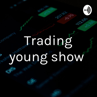 Trading Young Show