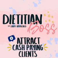 A Sense of Self-worth and Growing your Dietitian Private Practice