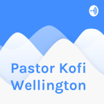 Pastor Kofi Wellington