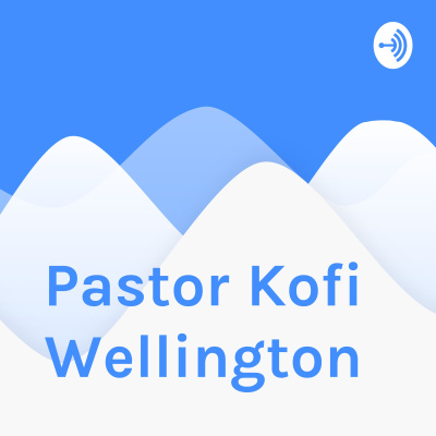 Pastor Kofi Wellington