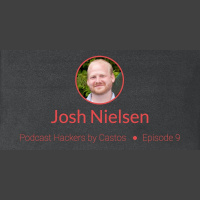 PH009: Josh Nielsen of Zencastr