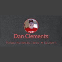 PH004: Dan Clements of The Dan Clements Show