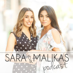 Sara  Malikas Podcast