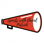 Sports With Daniel Patrick