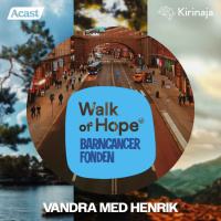 Extraavsnitt: Vandra med Henrik tillsammans med Barncancerfonden