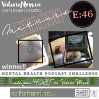 Mental Health Podcast Challenge – Accepted! – e46s1