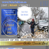 Interview Author: Amanda Steel  Ghost of Me – e102s3