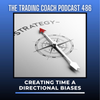 486 - Creating Time amp Directional Biases