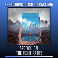 565 - Are You On The Right Path?
