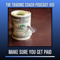 610 - Make Sure You Get Paid