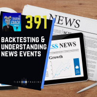 391 - Backtesting amp Understanding News Events