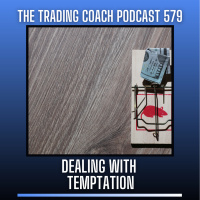 579 - Dealing With Temptation 