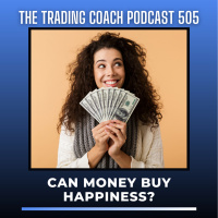 505 - Can Money Buy Happiness?