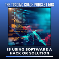 508 - Is Using Software A Hack or a Solution? 