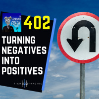 402 - Turning Negatives into Positives