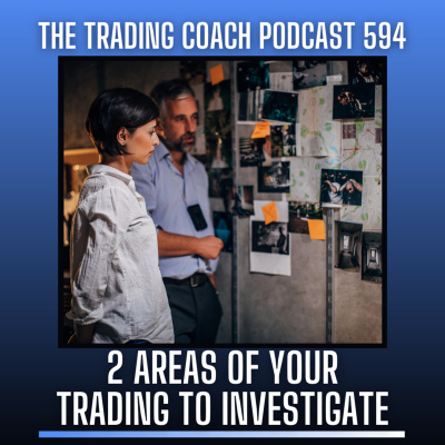 The Trading Coach Podcast