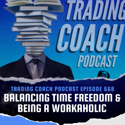 The Trading Coach Podcast
