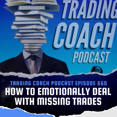 The Trading Coach Podcast