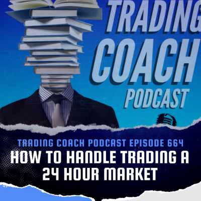 The Trading Coach Podcast