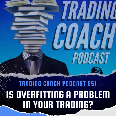 The Trading Coach Podcast