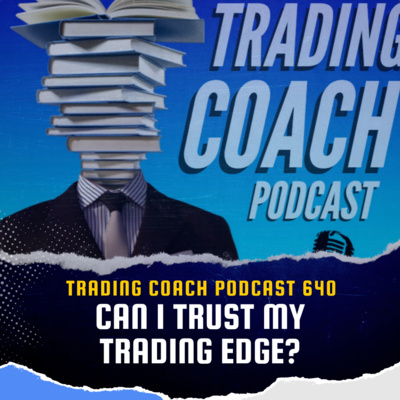 The Trading Coach Podcast