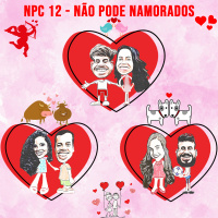 NPC 12 - Não pode namorados