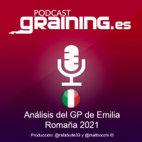 Podcast Graining Media F1 No. 62 Análisis del GP de Emilia Romagna 2021
