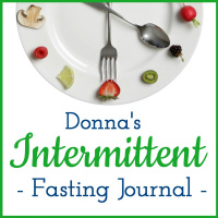 Week 23 Intermittent Fasting Journal