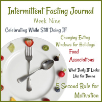 Week 9 - Intermittent Fasting Journal