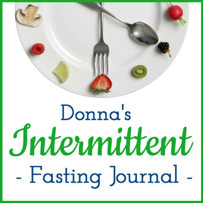 Donnas Intermittent Fasting Journal