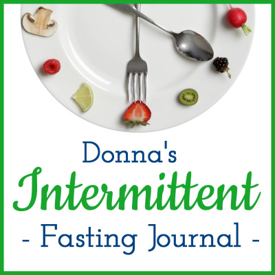 Donnas Intermittent Fasting Journal
