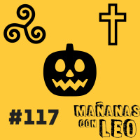 #117 Halloween la Celebración de la Destilación Cultural de Occidente.