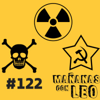 #122 Pasaportes Genéticos, y pruebas Nucleares en Semipalatinsk