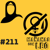 #211 Ayaan Hirsi Ali, luchadora por las mujeres del Islam.