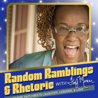 Random Ramblings  Rhetoric With Teej Mercer