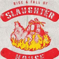 RISE AND FALL OF SLAUGHTERHOUSE OUT TODAY