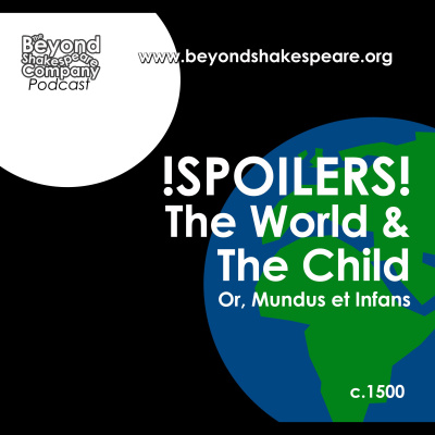 Beyond Shakespeare
