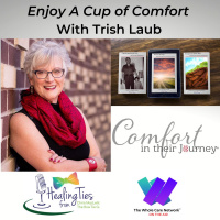 Enjoy a Cup of Comfort with Trish Laub