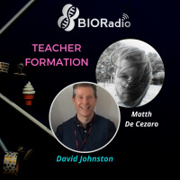 BIORadio School - Teacher Formation - David Johnston