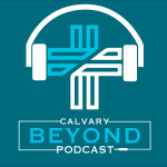 Calvary Beyond