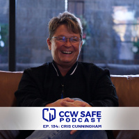 CCW Safe Podcast Ep. 134: Cris Cunningham